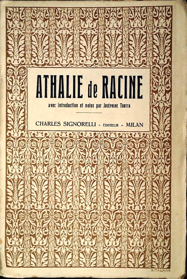 ATHALIE DE RACINE - SIGNORELLI 1925 - FRENCH TEXT