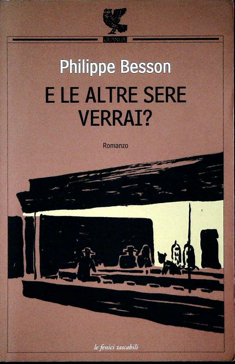 E LE ALTRE SERE VERRAI? - PHILIPPE BESSON