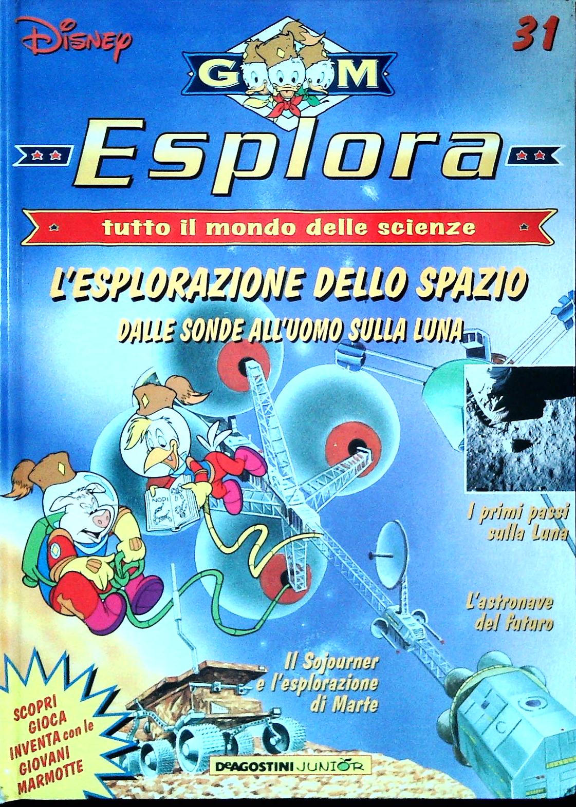 ESPLORA N. 31 - L'ESPLORAZIONE DELLO SPAZIO