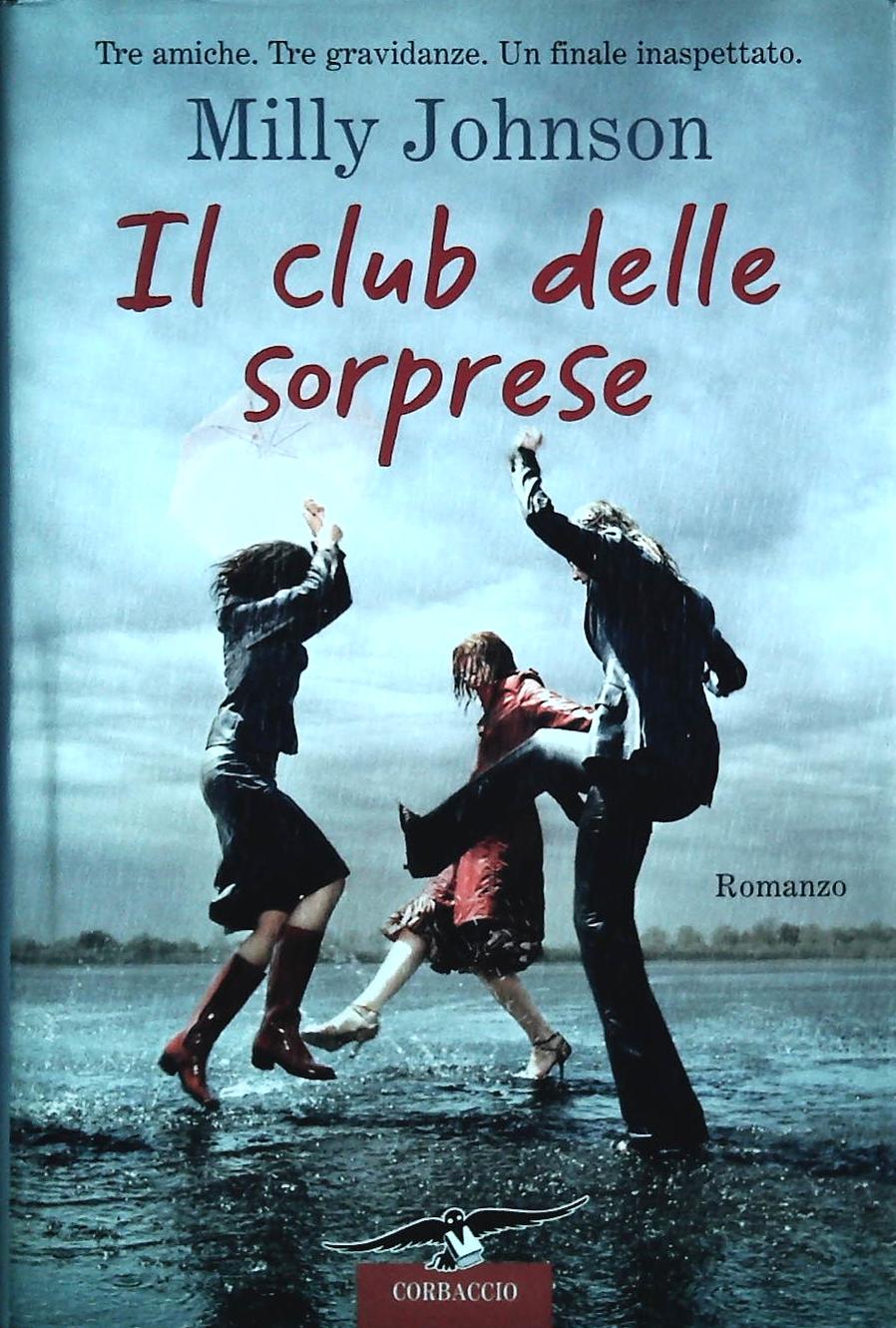 IL CLUB DELLE SORPRESE - MILLY JOHNSON