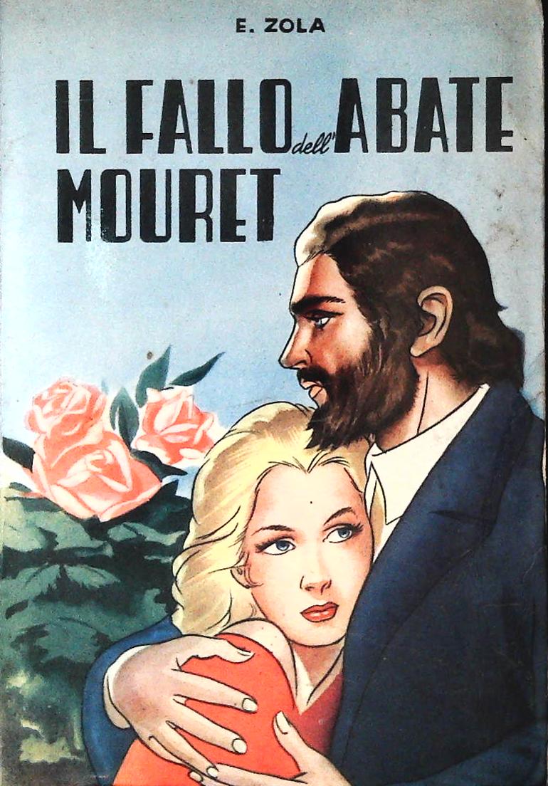 IL FALLO DELL'ABATE MOURET - EMILE ZOLA