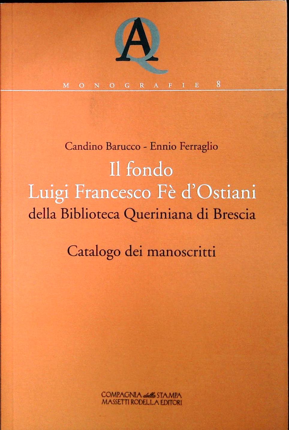 IL FONDO LUIGI FRANCESCO FE' D'OSTIANI - BARUCCO-FERRAGLIO