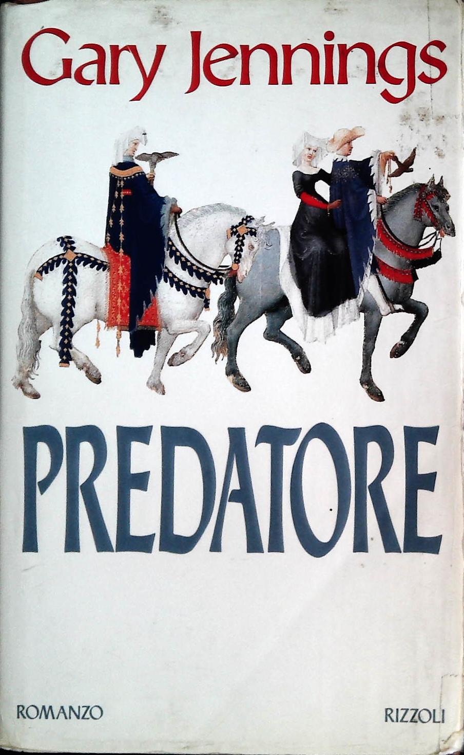 PREDATORE - GARY JENNINGS - RIZZOLI 1993 - OUTLET DEL LIBRO