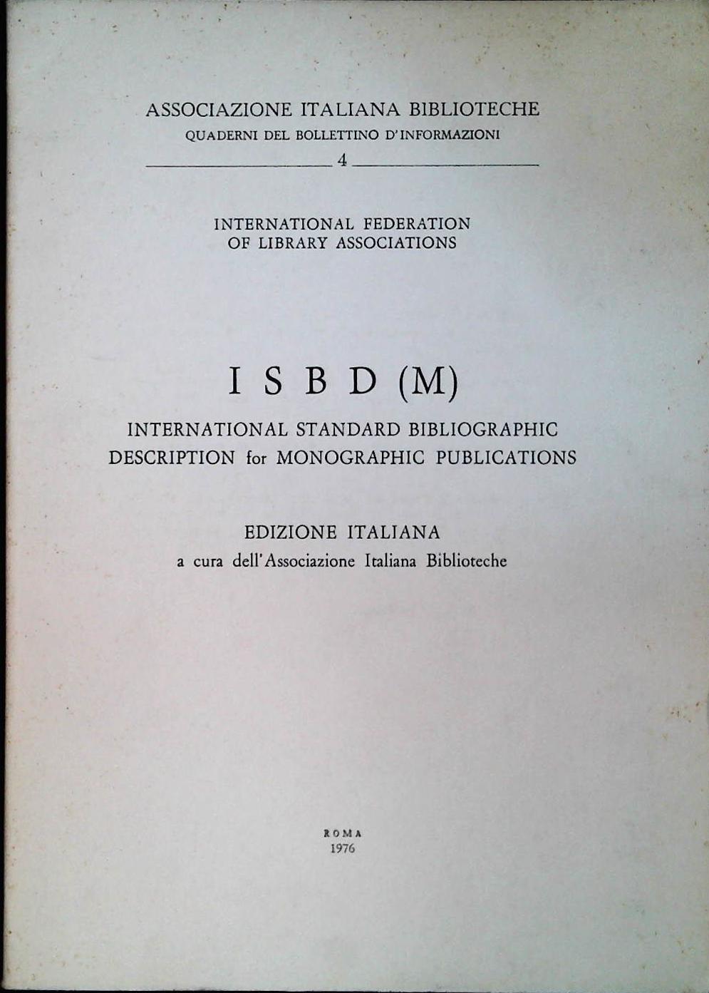 ISBD (M) ASSOCIAZIONE ITALIANA BIBLIOTECHE 1976