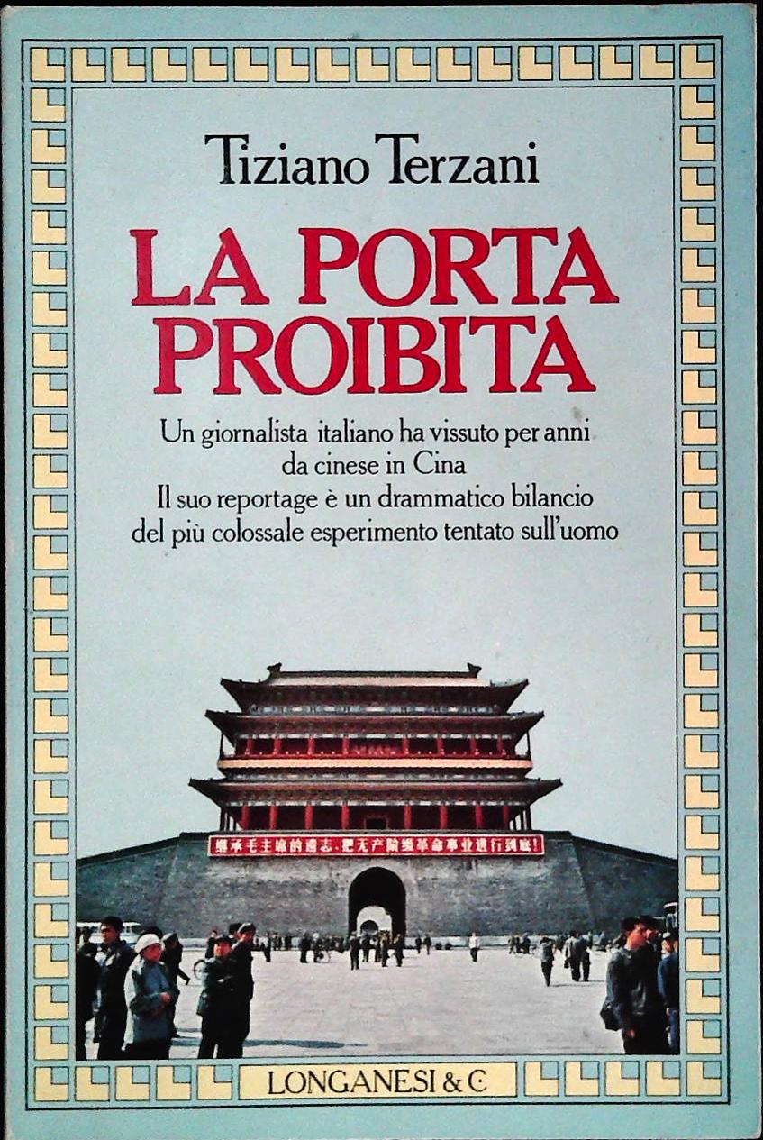 LA PORTA PROIBITA - TIZIANO TERZANI