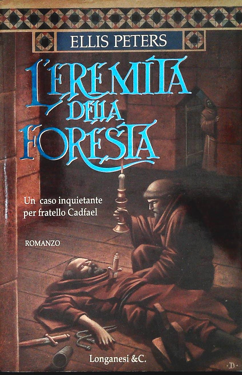 L'EREMITA DELLA FORESTA -ELLIS PETERS