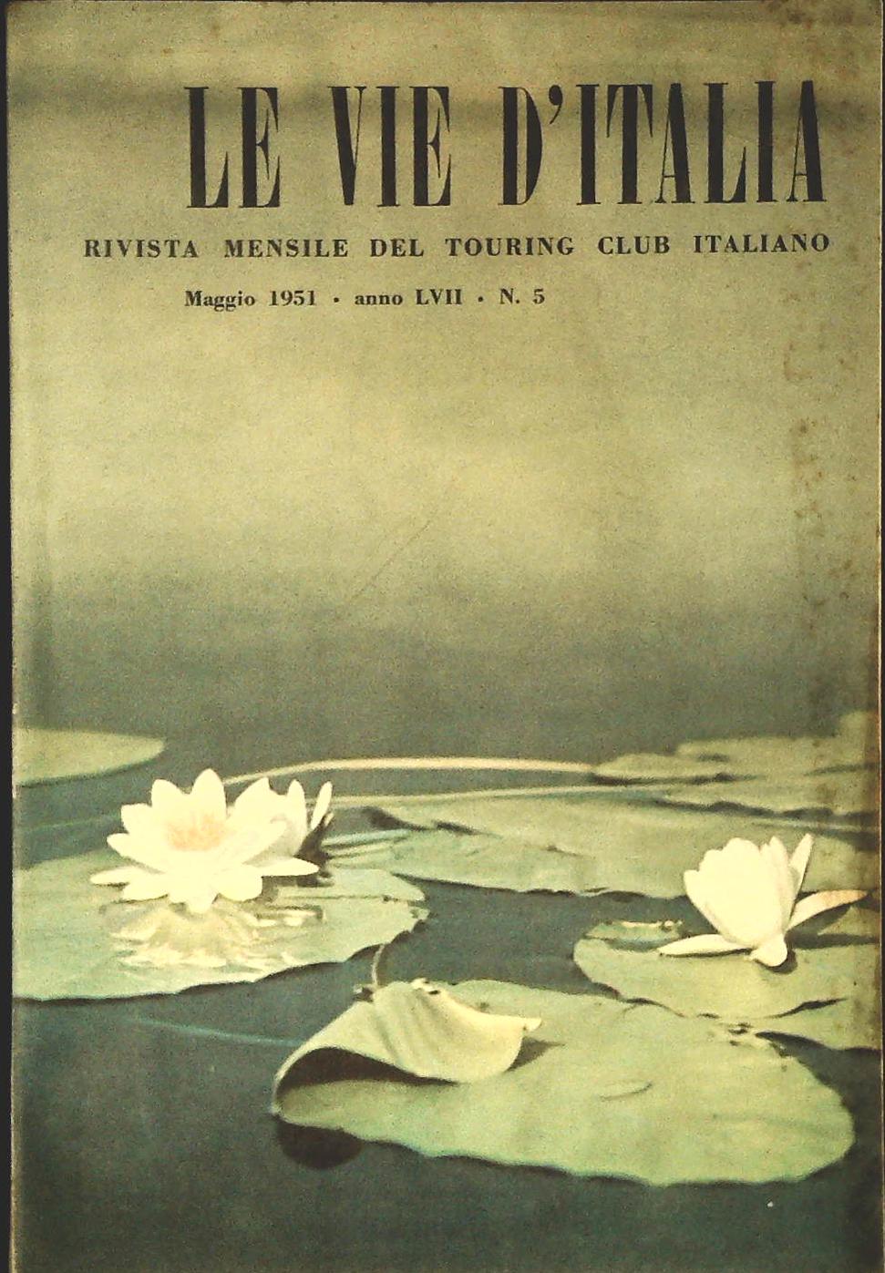 LE VIE D'ITALIA MAGGIO 1951