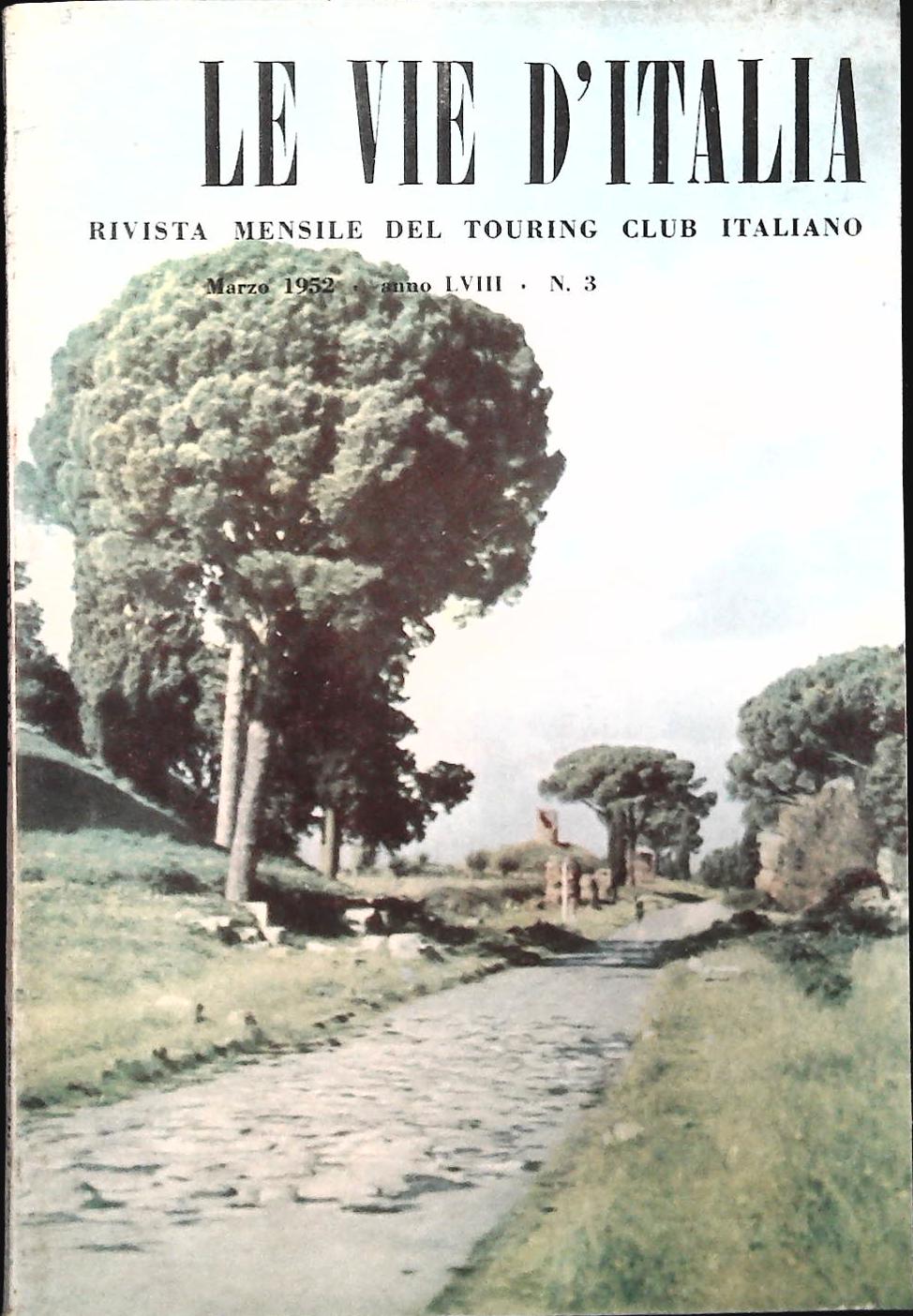 LE VIE D'ITALIA MARZO 1952