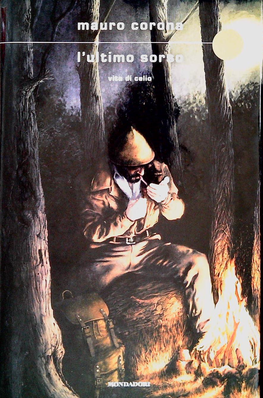 L'ULTIMO SORSO - MAURO CORONA