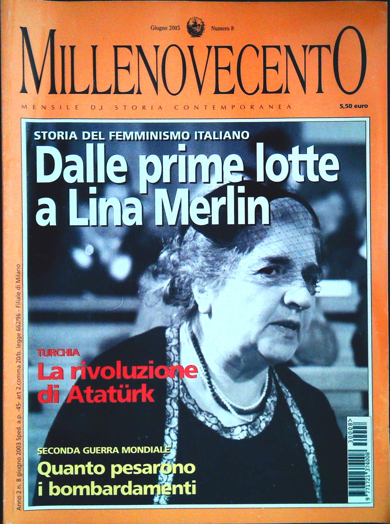 MILLENOCENTO N. 8 GIUGNO 2003 - DALLE PRIME LOTTE A LINA MERLIN