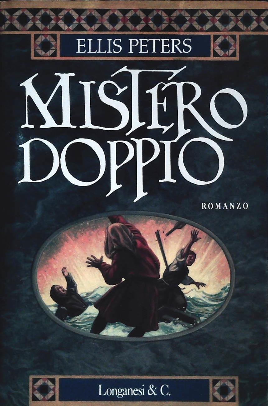 MISTERO DOPPIO - ELLIS PETERS
