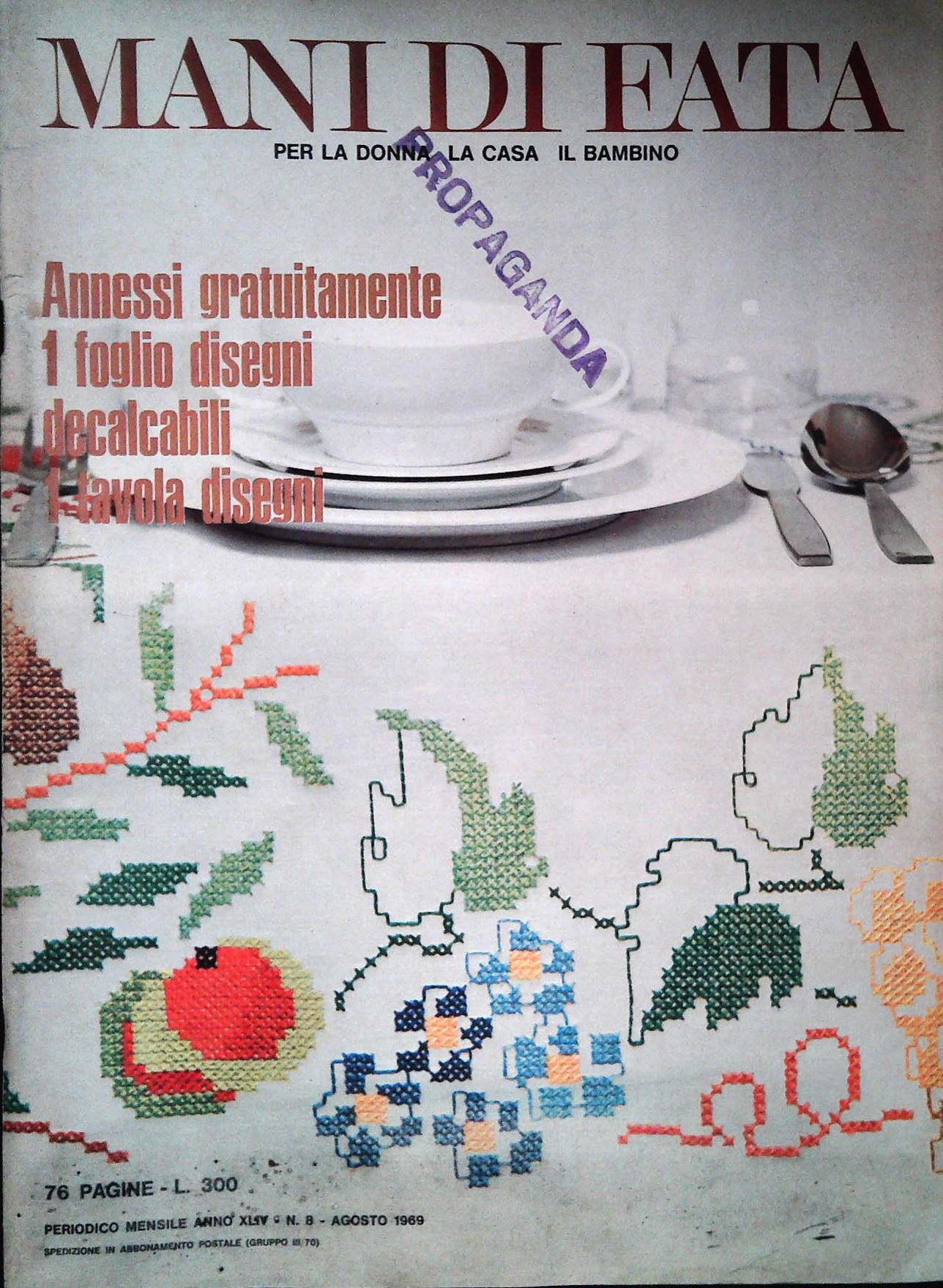 MANI DI FATA - AGOSTO 1969 - ALLEGATI INCLUSI