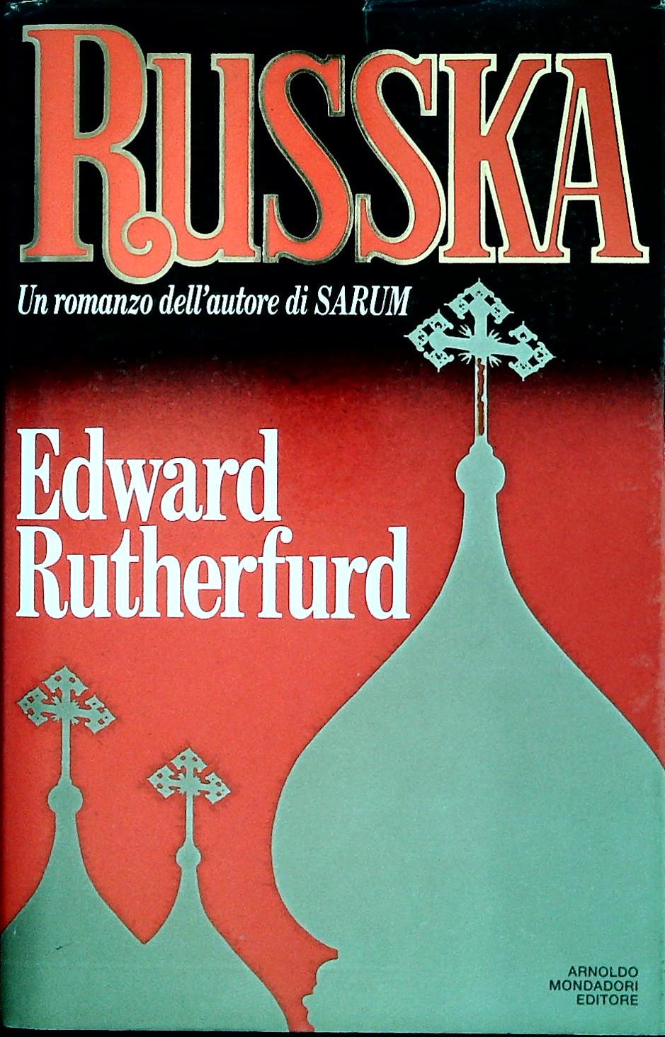 RUSSKA - EDWARD RUTHERFURD