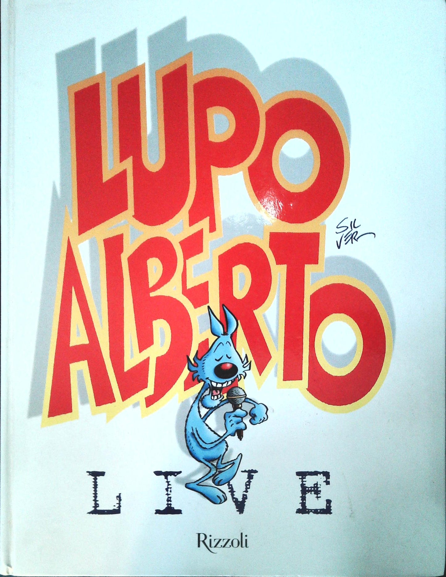 LUPO ALBERTO LIVE