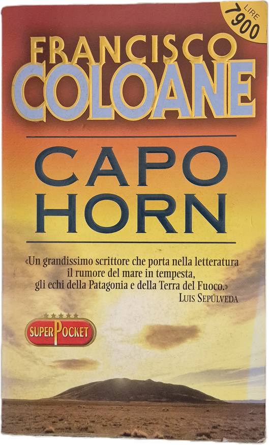 CAPO HORN - FRANCISCO COLOANE - SUPERPOCKET 1999 -OUTLET DEL LUBRO