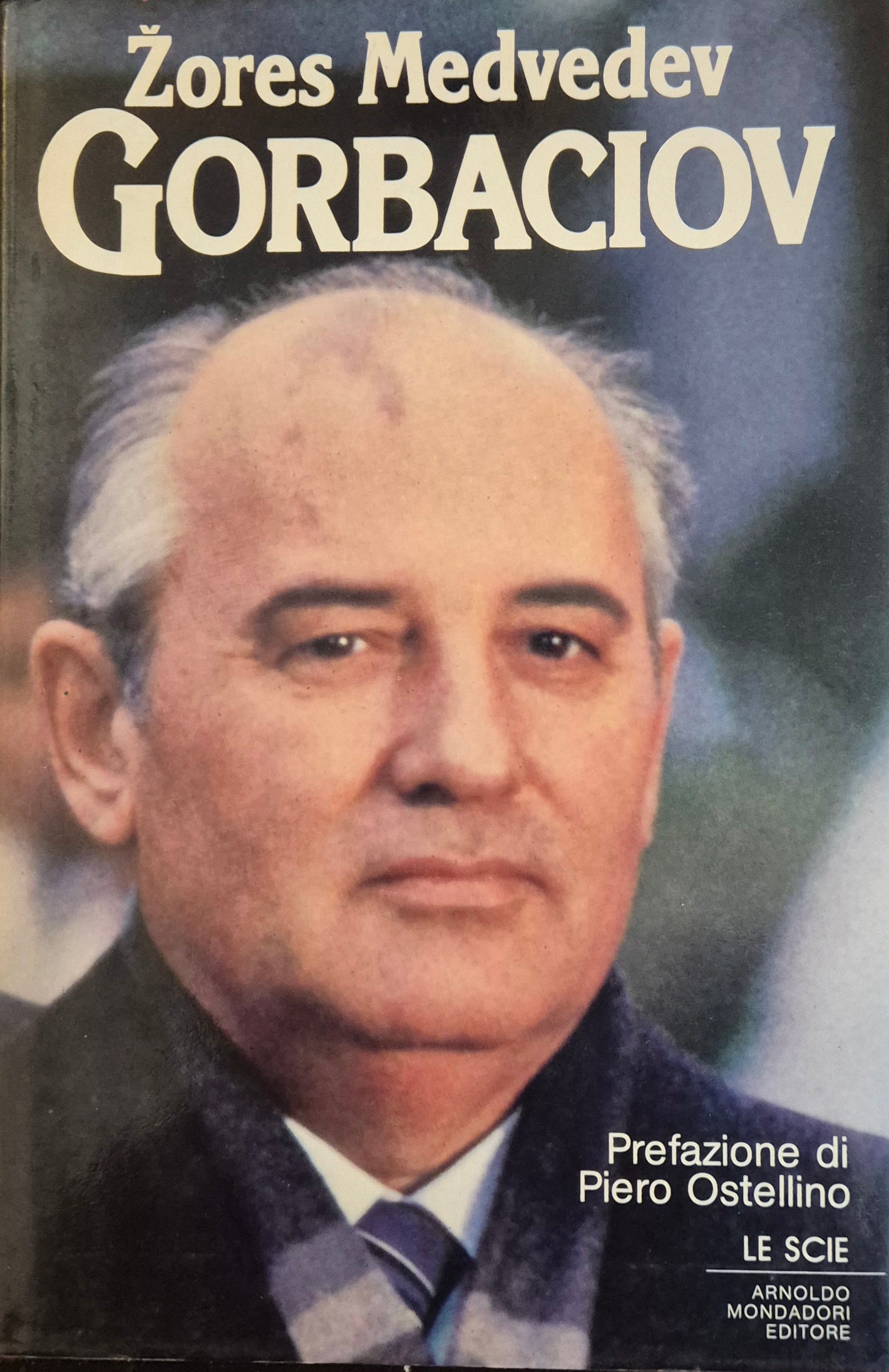 GORBACIOV - ZORES MEDVEDEV