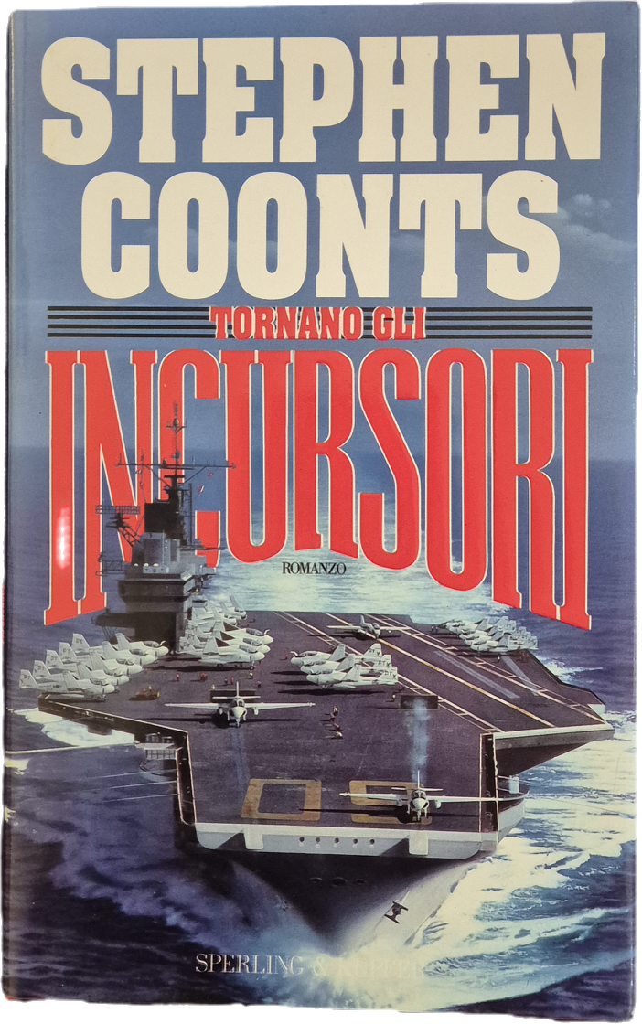 TORNANO GLI INCURSORI - STEPHEN COONTS
