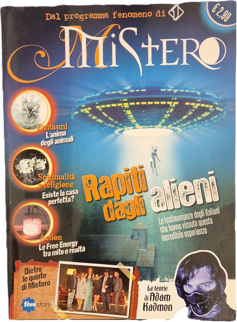 MISTERO N. 25 - FEBBRAIO 2013 - RAPITI DAGLI ALIENI