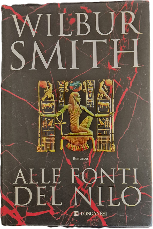 ALLE FONTI DEL NILO - WILBUR SMITH