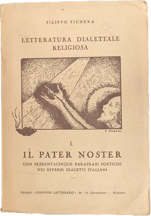 IL PATER NOSTER - LETTERATURA DIALETTALE RELIGIOSA