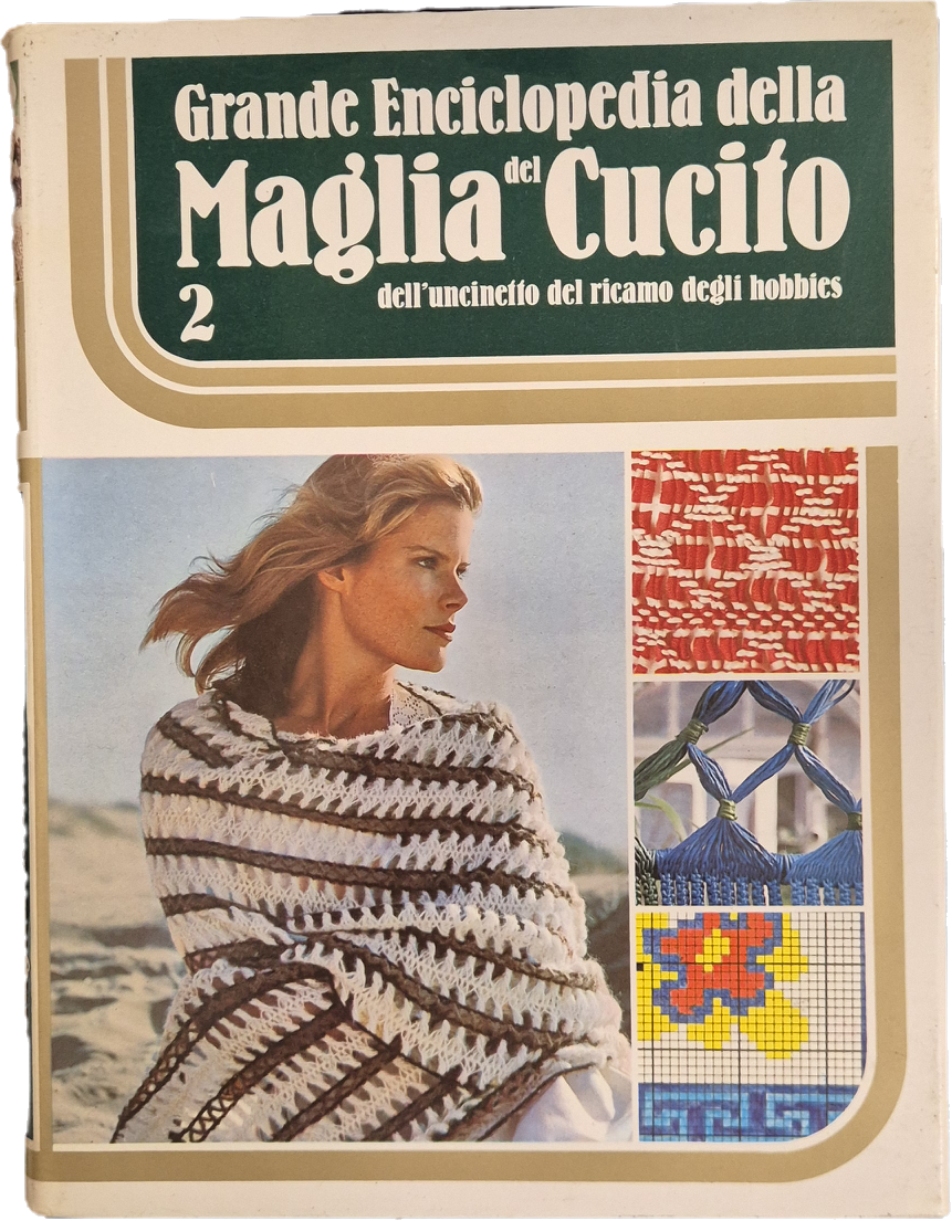 GRANDE ENCICLOPEDIA DELLA MAGLIA E DEL CUCITO - VOL.2