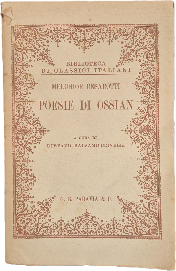 POESIE DI OSSIAN - MELCHIOR CESAROTTI