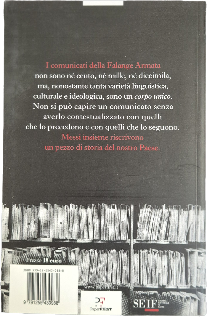 I DOCUMENTI DELLA FALANGE ARMATA - GIOVANNI SPINOSA-GIORGIO MEZZATTI
