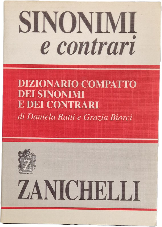 SINONIMI E CONTRARI - DIZIONARIO COMPATTO