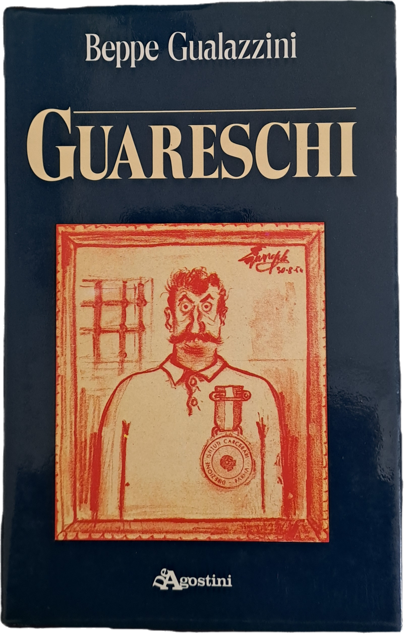 GUARESCHI - BEPPE GUALAZZINI