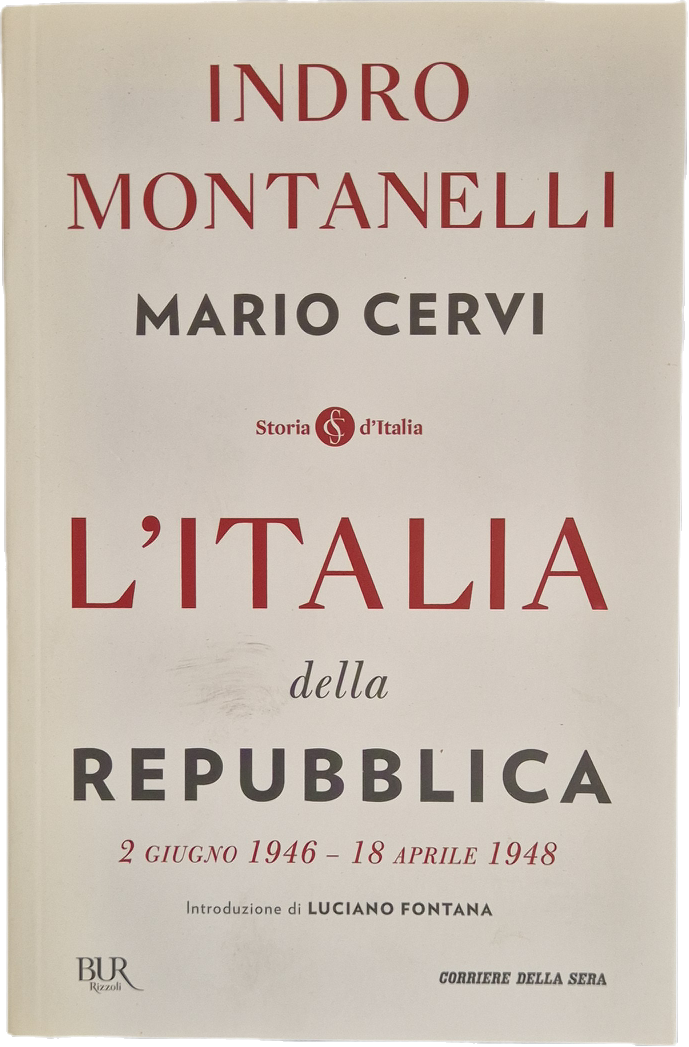 L'ITALIA DELLA REPUBBLICA - MONTANELLI-CERVI - CORRIERE 2018 - OUTLET DEL LIBRO