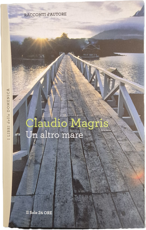 UN ALTRO MARE - CLAUDIO MAGRIS - 2012 - OUTLET DEL LIBRO