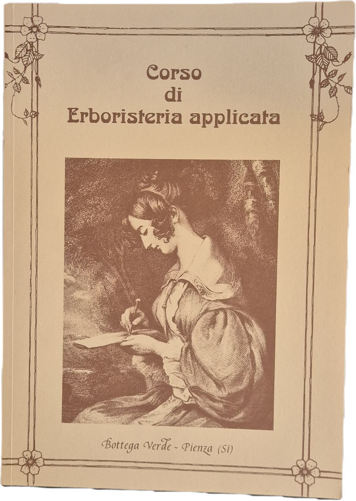CORSO DI ERBORISTERIA PRATICA - BOTTEGA VERDE