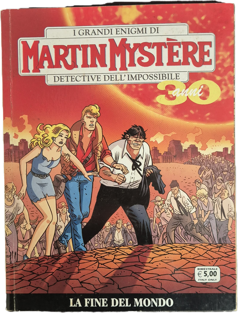 MARTIN MYSTERE N. 324 - LA FINE DEL MONDO