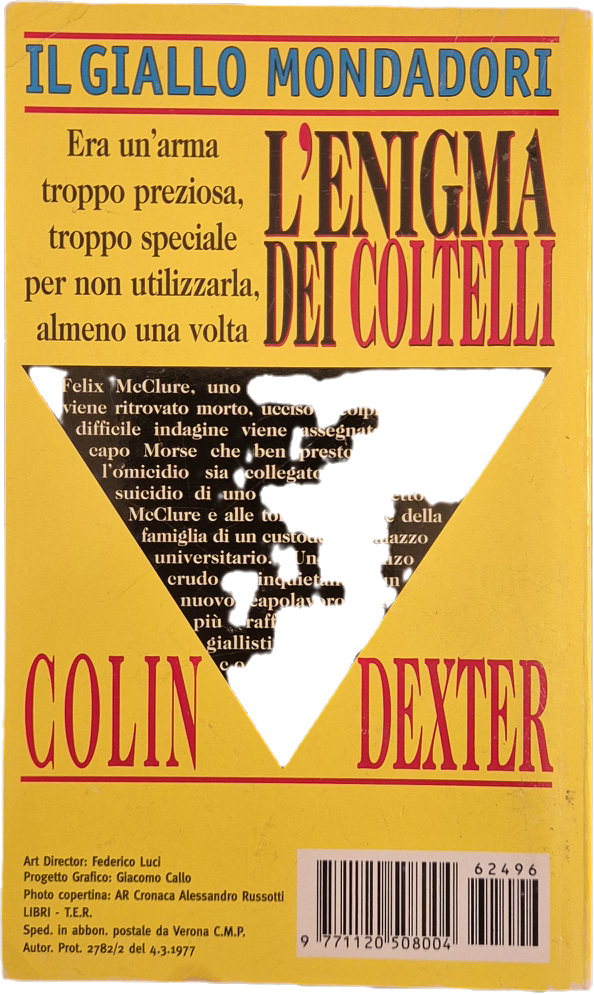 L'ENIGMA DEI COLTELLI - COLIN DEXTER - GIALLO MONDADORI N. 2496