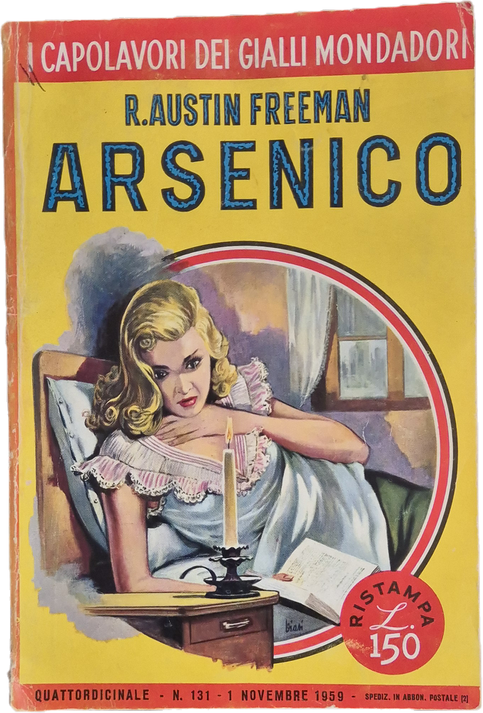 ARSENICO - R. AUSTIN FREEMAN - CAPOLAVI DEL GIALLO MONDADORI N. 131