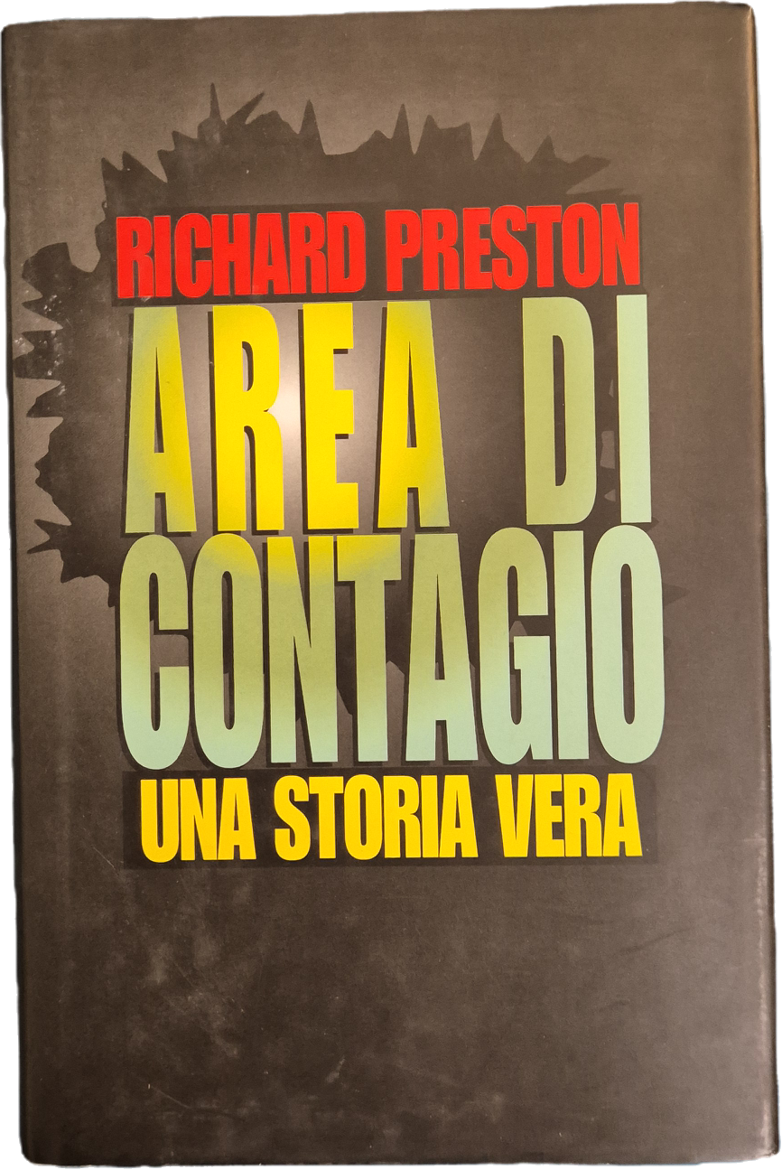 AREA DI CONTAGIO - RICHARD PRESTON