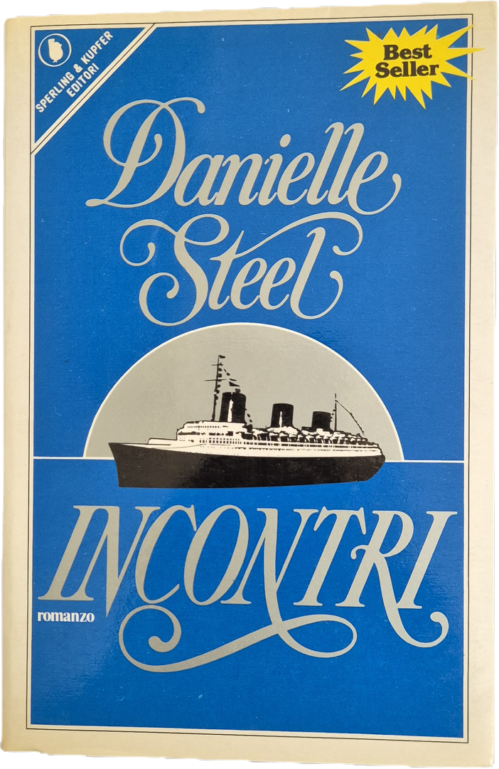 INCONTRI - DANIELLE STEEL - SPERLING 1985 - OUTLET DEL LIBRO