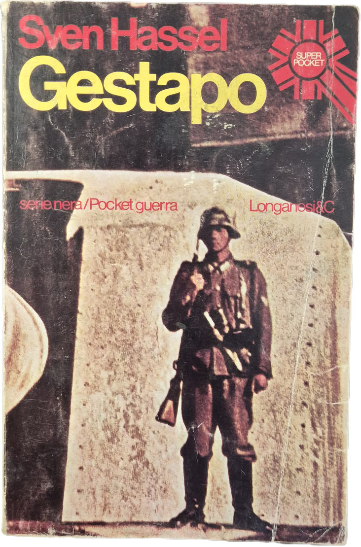 GESTAPO - SVEN HASSEL - LONGANESI 1966 - OUTLET DEL LIBRO