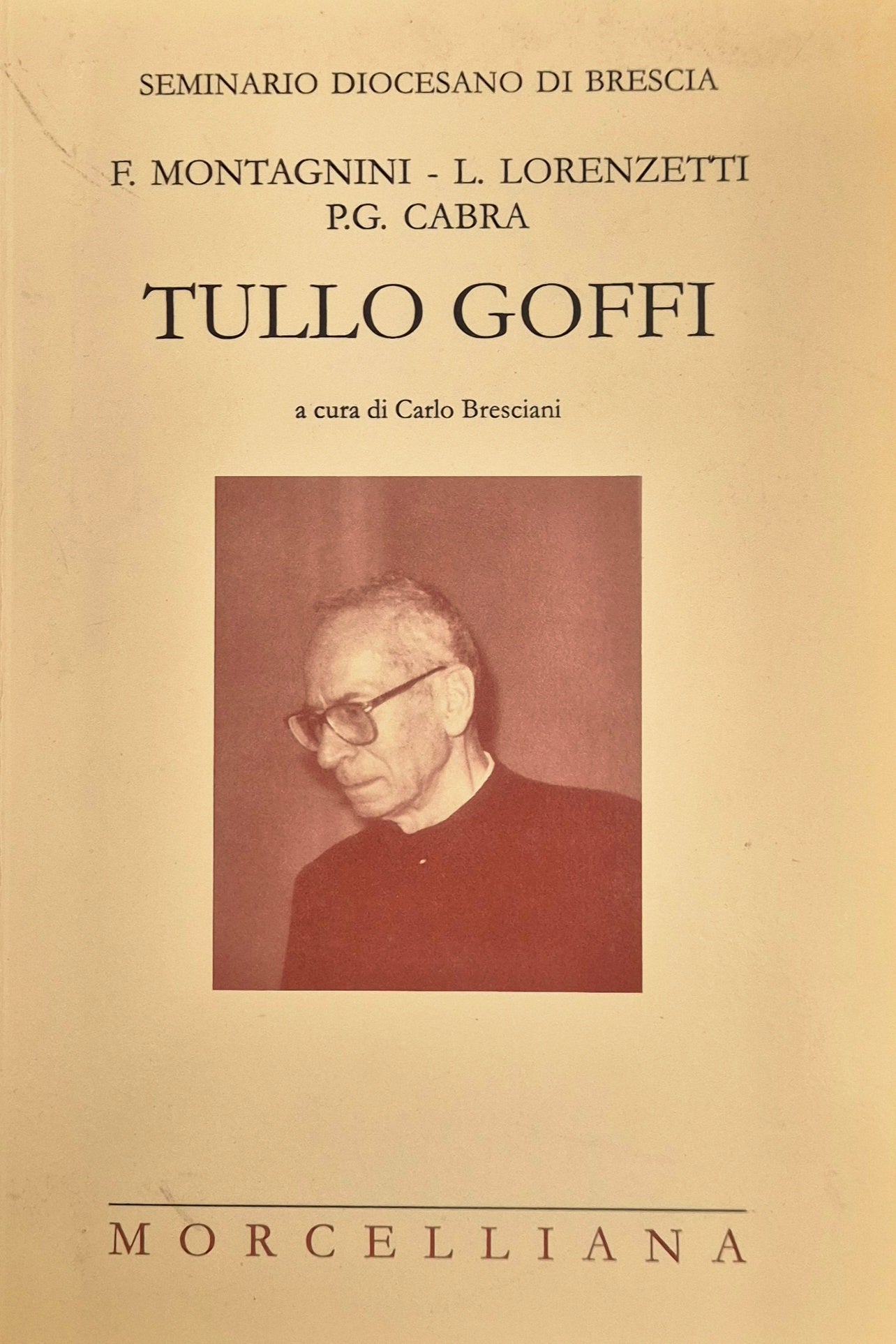 TULLIO GOFFI - F.MONTAGNINI-LORENZETTI-CABRA