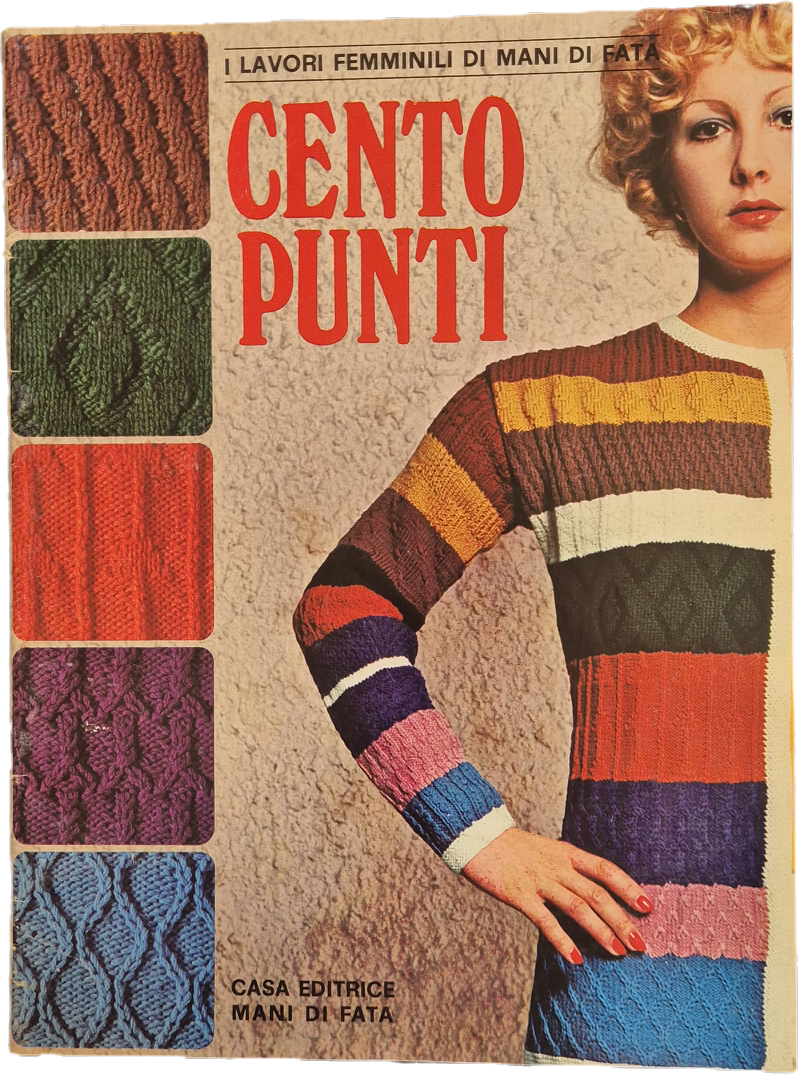 CENTO PUNTI MANI DI FATA - GIUGMO 1974