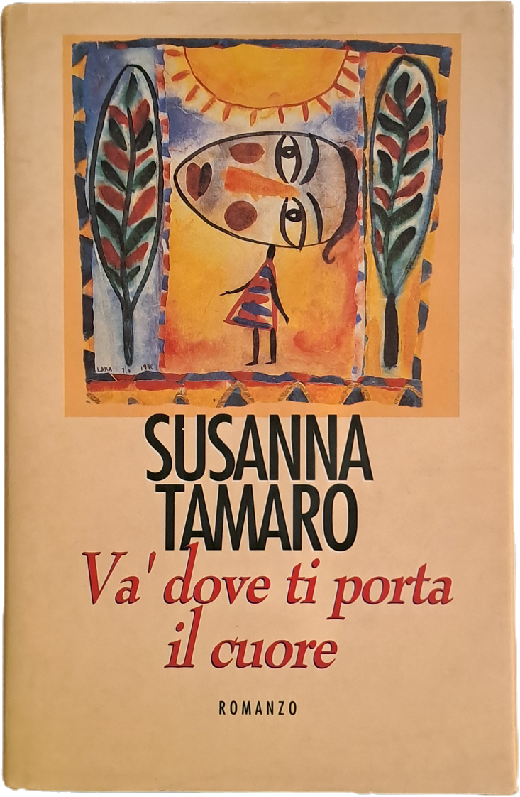 VA' DOVE TI PORTA IL CUORE - SUSANNA TAMARO - CDE 1996 - OUTLET DEL LIBRO