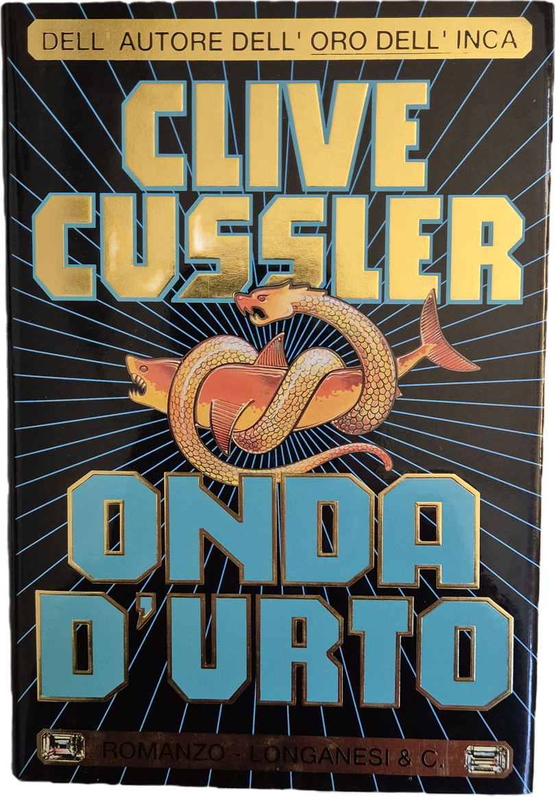 ONDA D'URTO CLIVE CUSSLER - LONGANESI 1996 PRIMA EDIZIONE