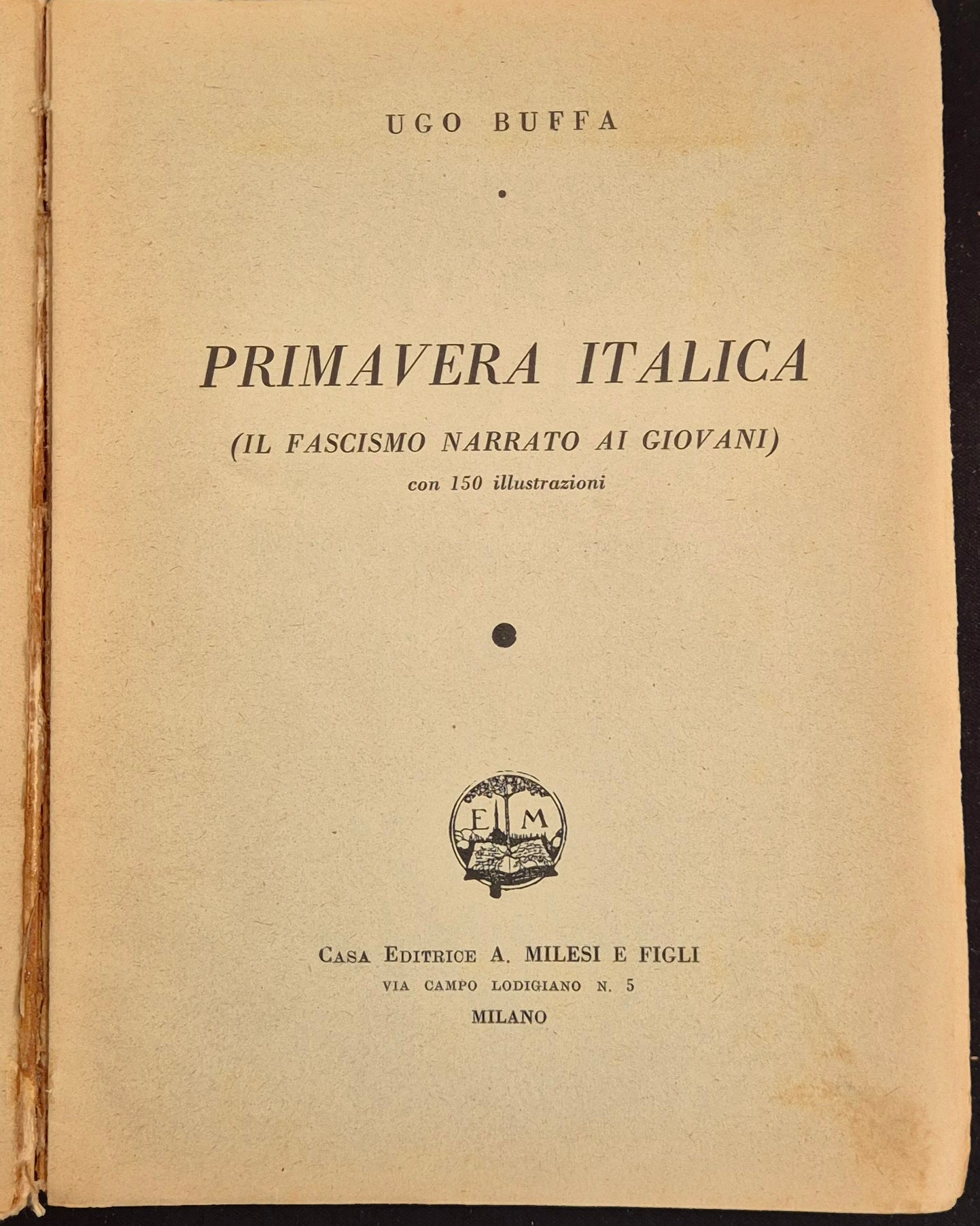 PRIMAVERA ITALICA - UGO BUFFA