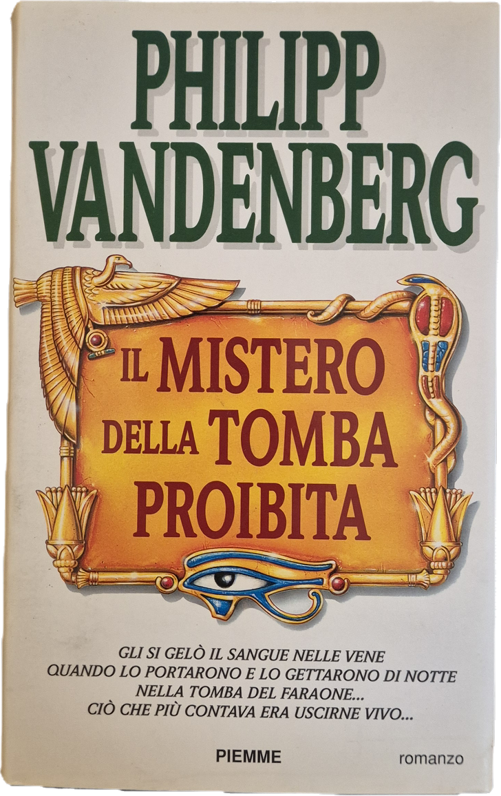IL MISTERO DELLA TOMBA PROIBITA - PHILIPP VANDERBERG