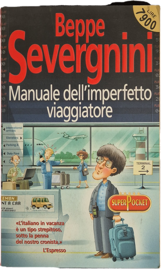 MANUALE DEL PERFETTO VIAGGIATORE - SEVERGNINI - SUPERPOCKET 2001 - OUTLET DEL LIBRO