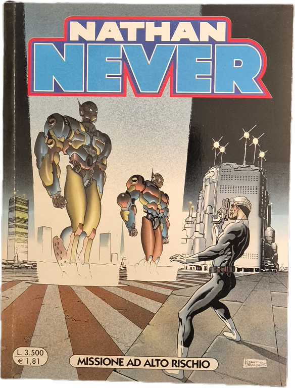 NATHAN NEVER N. 105 - MISSIONE AD ALTO RISCHIO