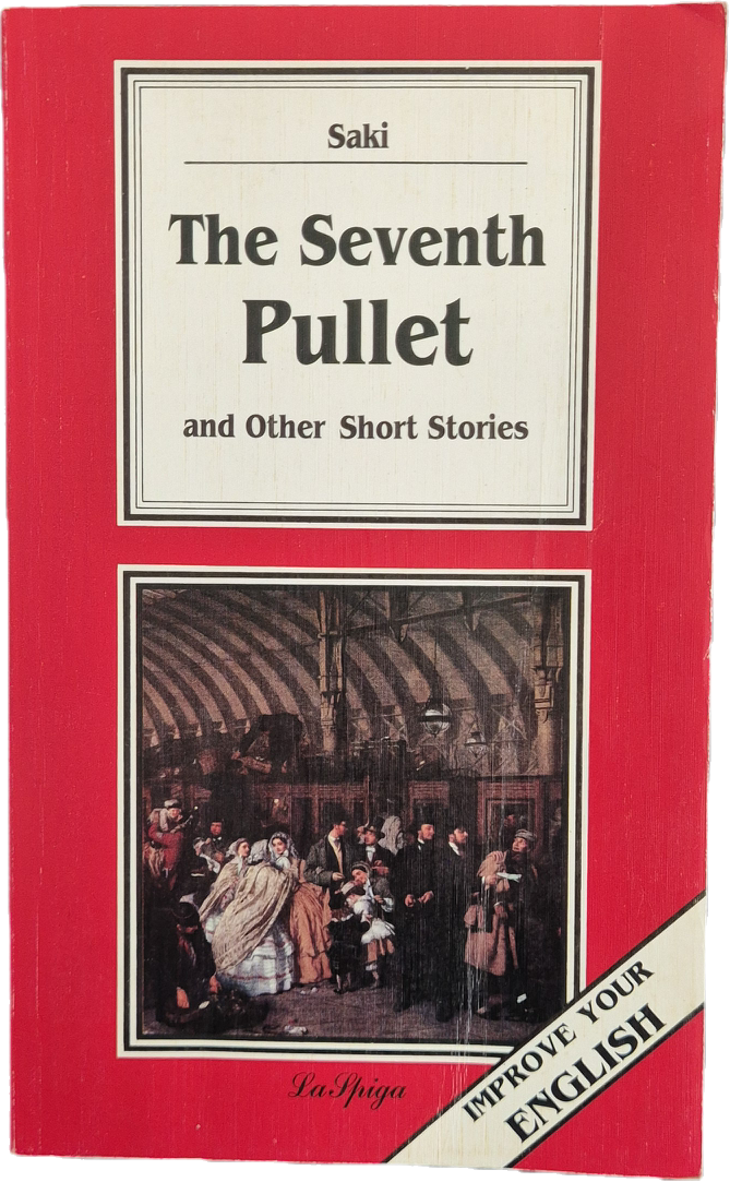 THE SEVENTH PULLET -SAKI - ENGLISH TEXT