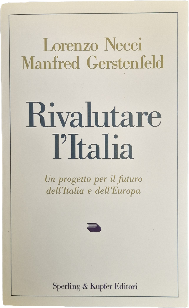 RIVALUTARE L'ITALIA - LORENZO NECCI-MANFRED GERSYENFELD