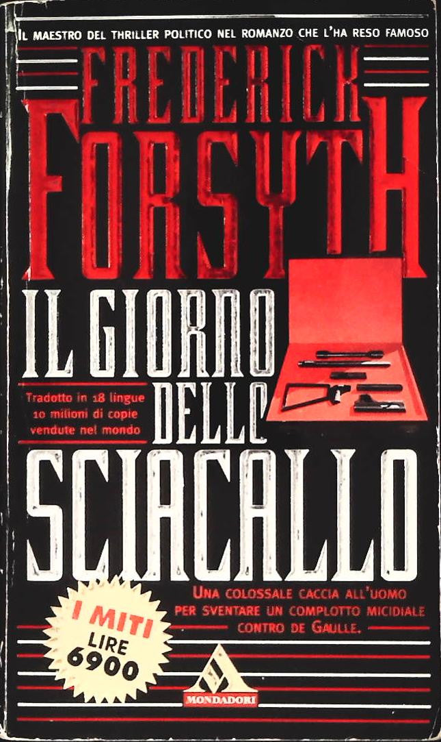 IL GIORNO DELLO SCIACALLO - FREDERICK FORSYTH - I MITI 1997 - OUTLET DEL LIBRO