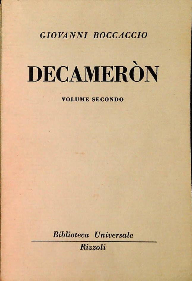 DECAMERON - GIOVANNI BOCCACCIO -RIZZOLI BUR 1950-OUTLET DEL LIBRO-VOLUME SECONDO